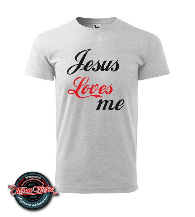 Tričko s potlačou Jesus loves me