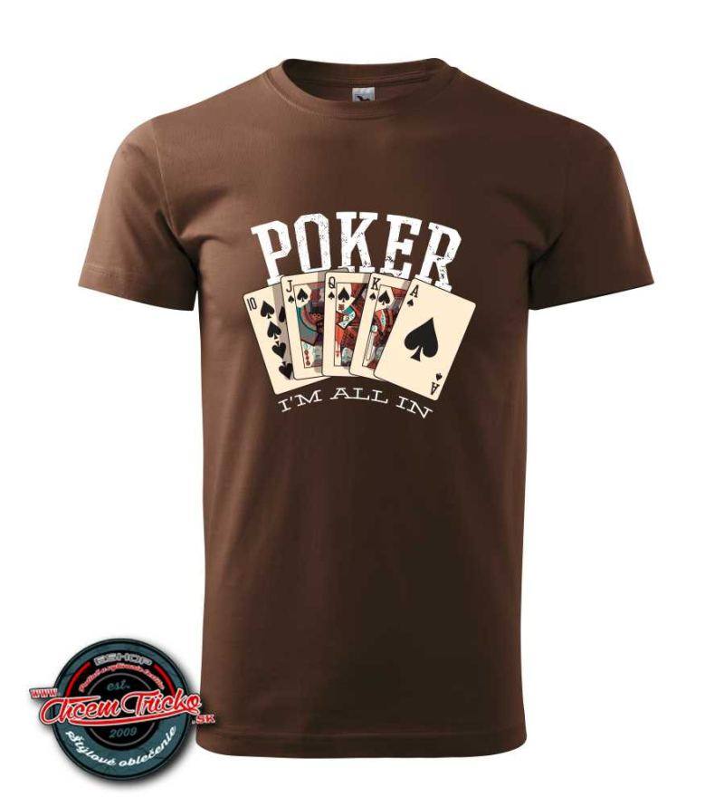 Tričko s potlačou Poker I´m all in
