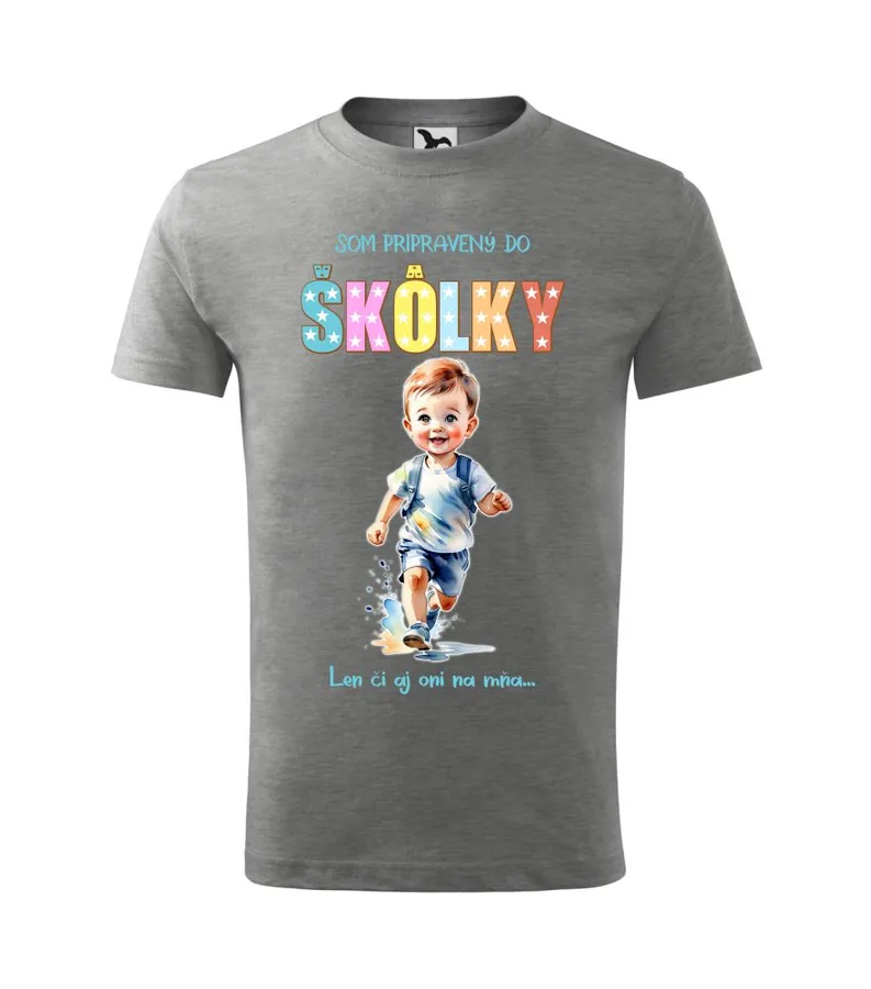 Tričko Som pripravený do škôlky 110cm (3-4)r, Tmavosivý melír - Výpredaj
