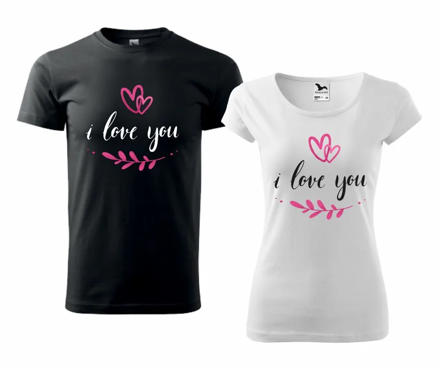 Tričká s potlačou pre páry I Love You