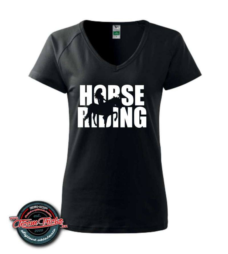 Dámske tričko s potlačou Ride horses