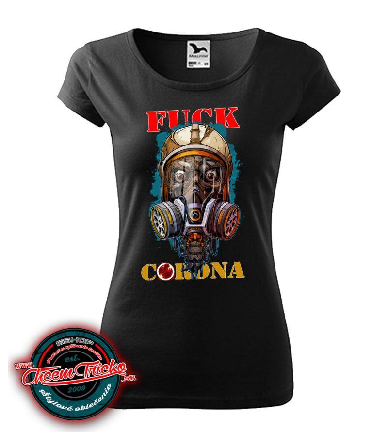Dámske / pánske tričko Fuck Corona