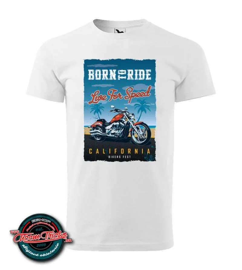 Tričko Born to ride- Live for ride