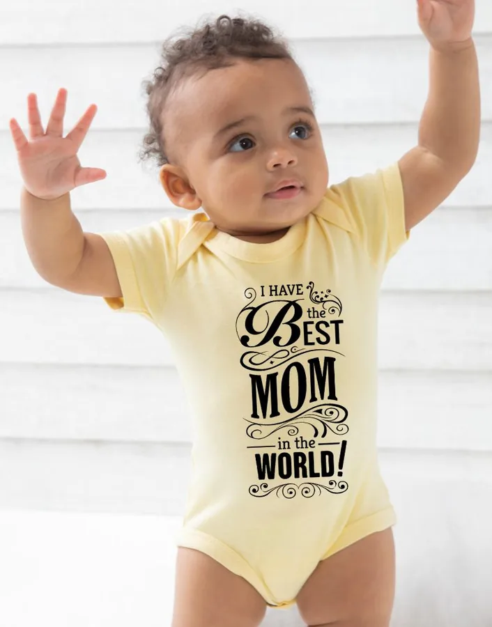 Detské body I have the best mom...