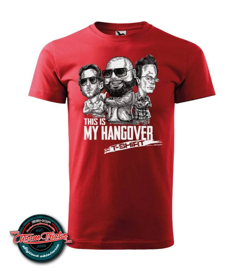 Tričko My hangover t shirt