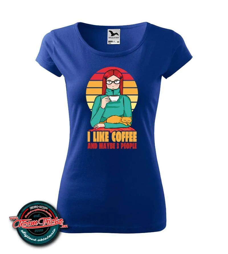Dámske tričko I like coffee and maybe 3 people
