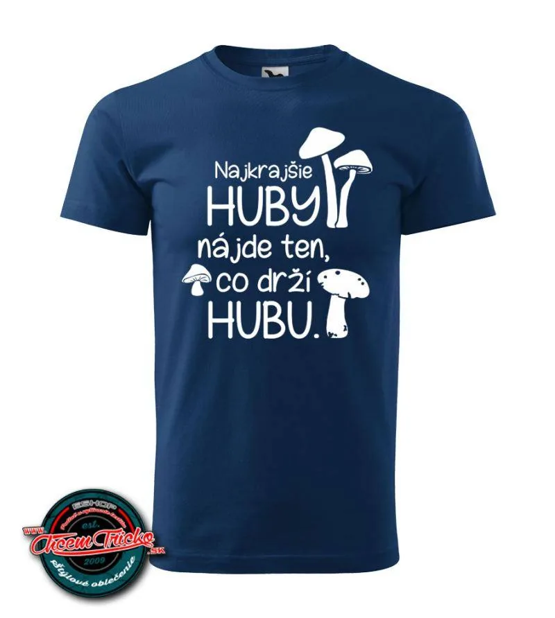Tričko Najkrajšie huby