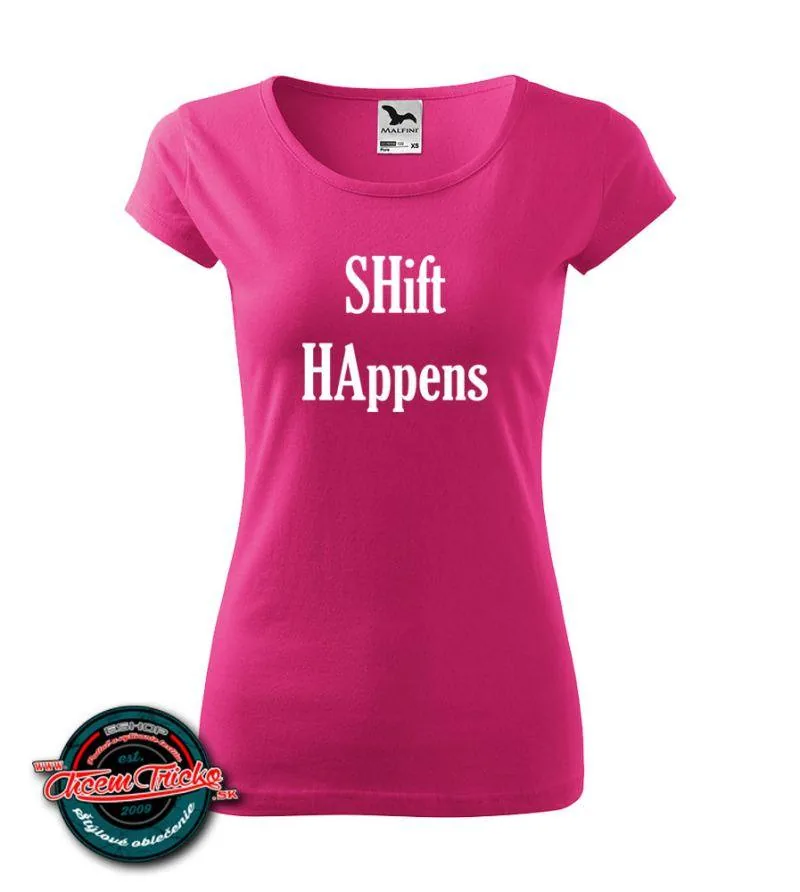 Dámske tričko Shi(f)t happens