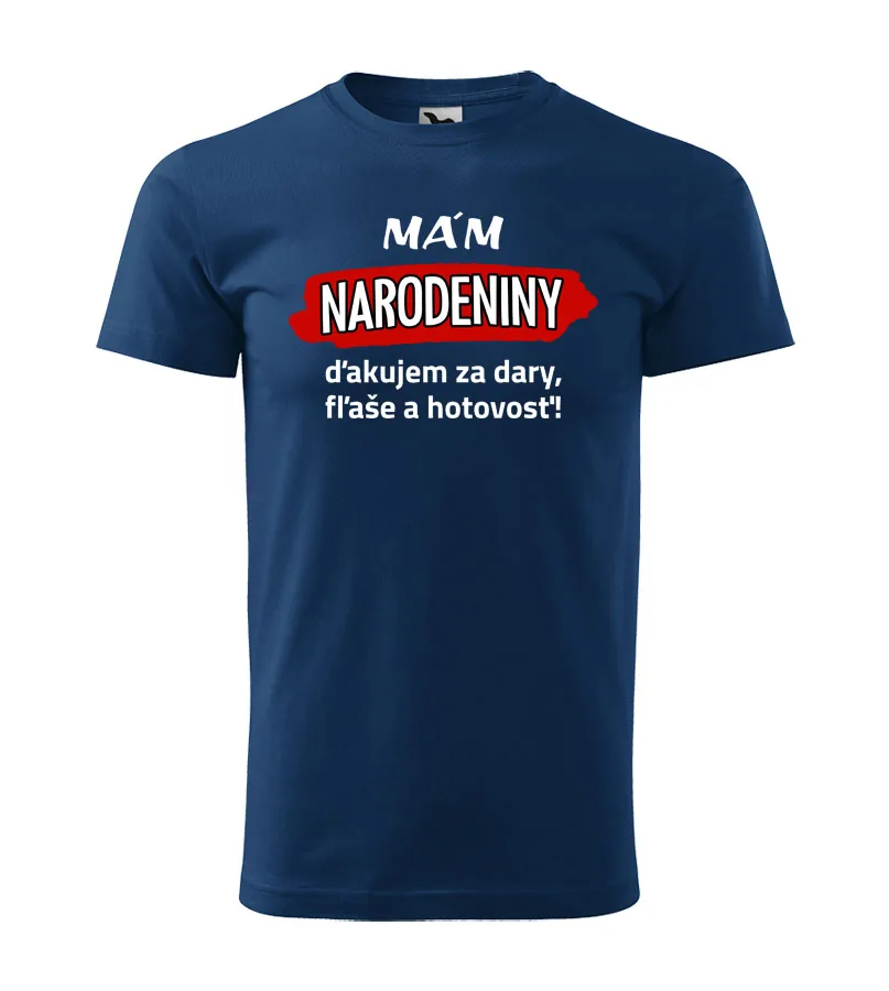 Pánske tričko Mám narodeniny