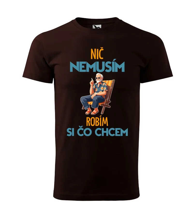 Pánske tričko Robím si čo chcem