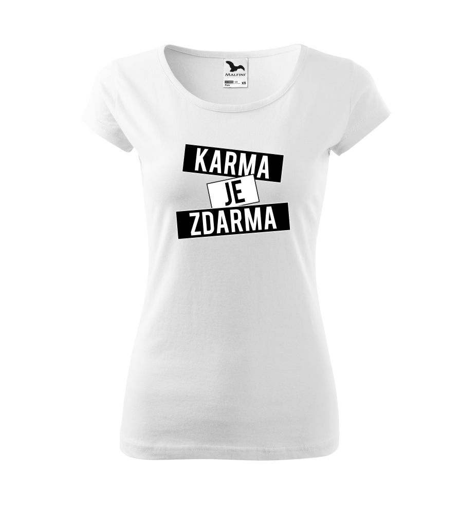 Tričko s nápisom Karma je zdarma