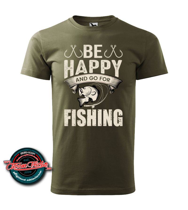 Rybárske tričko Be happy