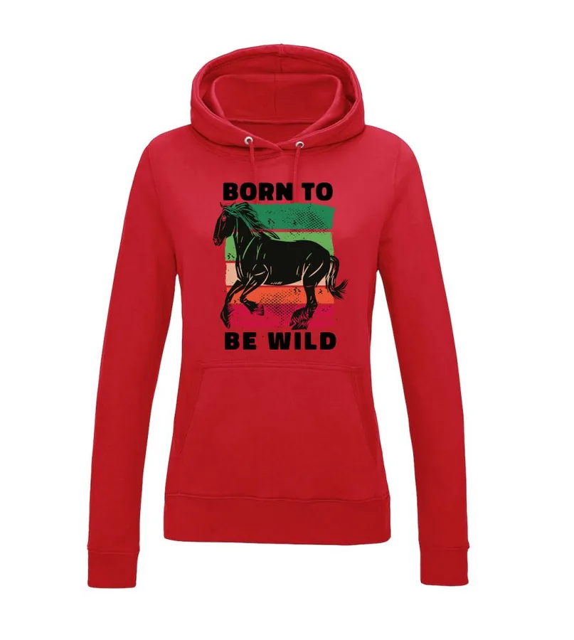 Dámska mikina s potlačou Born To Be Wild