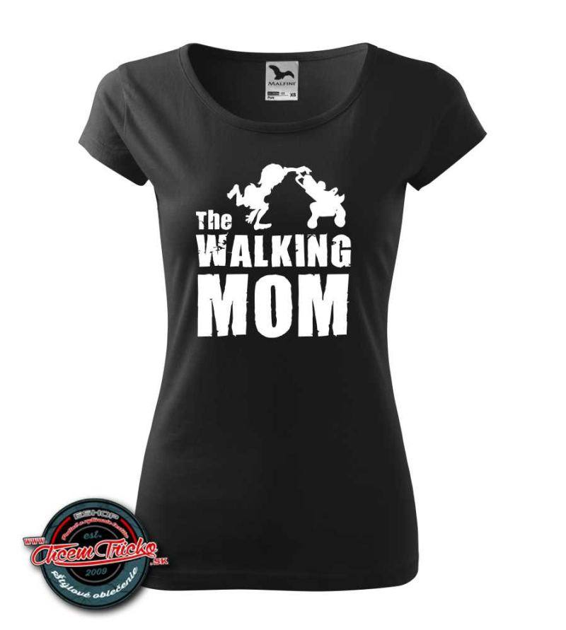 Tričko The Walking Mom