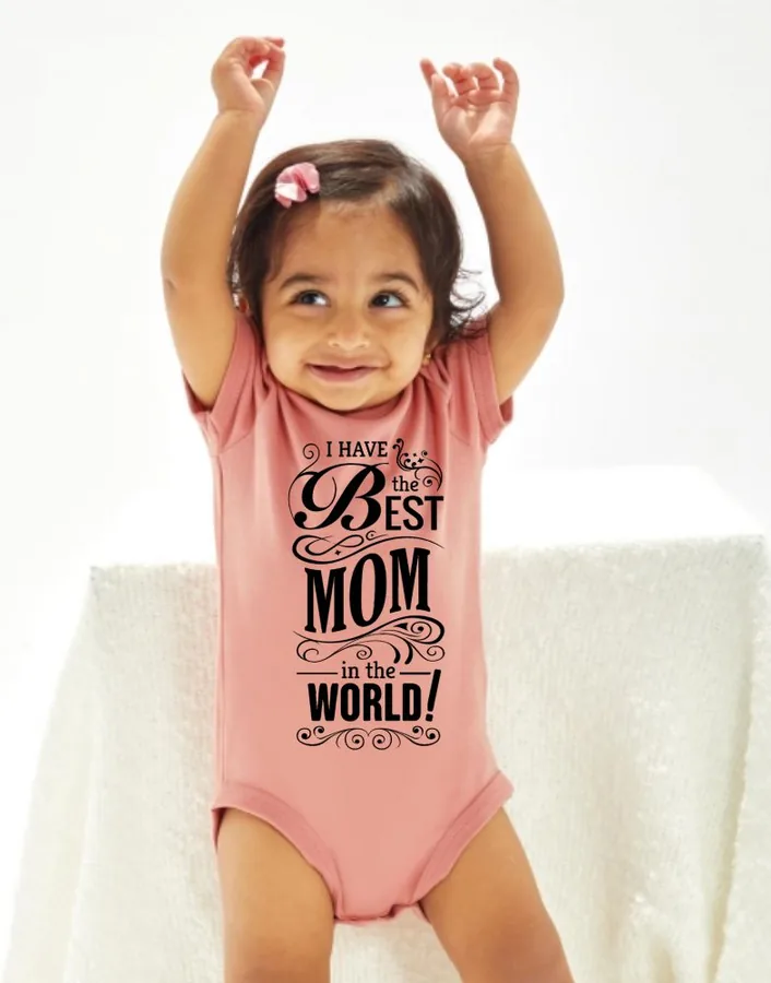 Detské body I have the best mom...