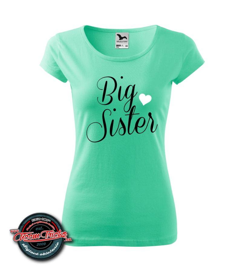 Dámske tričko Big sister