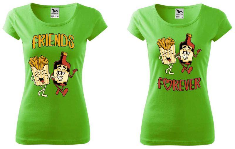 Tričká s potlačou Friends forever