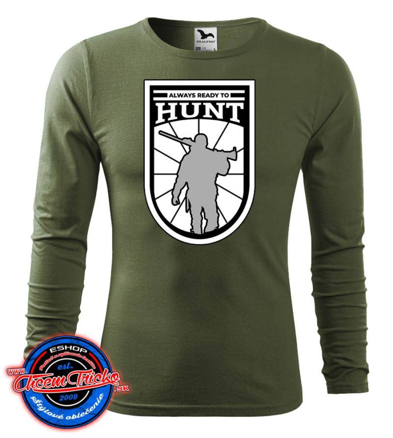 Poľovnícke tričko s dlhým rukávom Always ready to Hunt