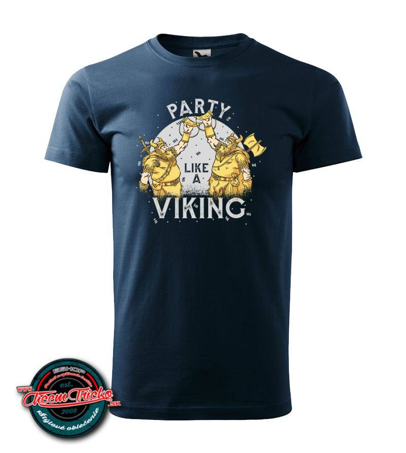 Tričko s potlačou Party viking