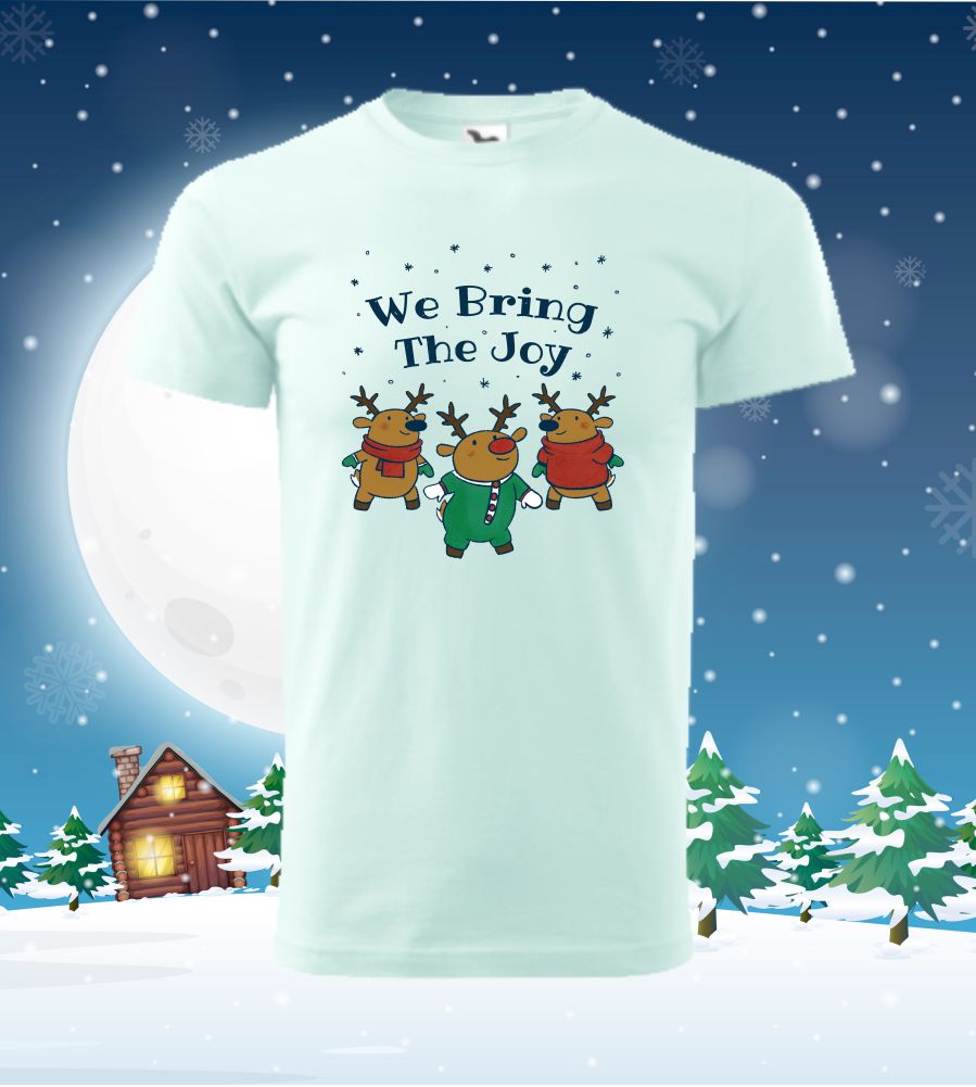 Tričko vianočné s potlačou We Bring The Joy