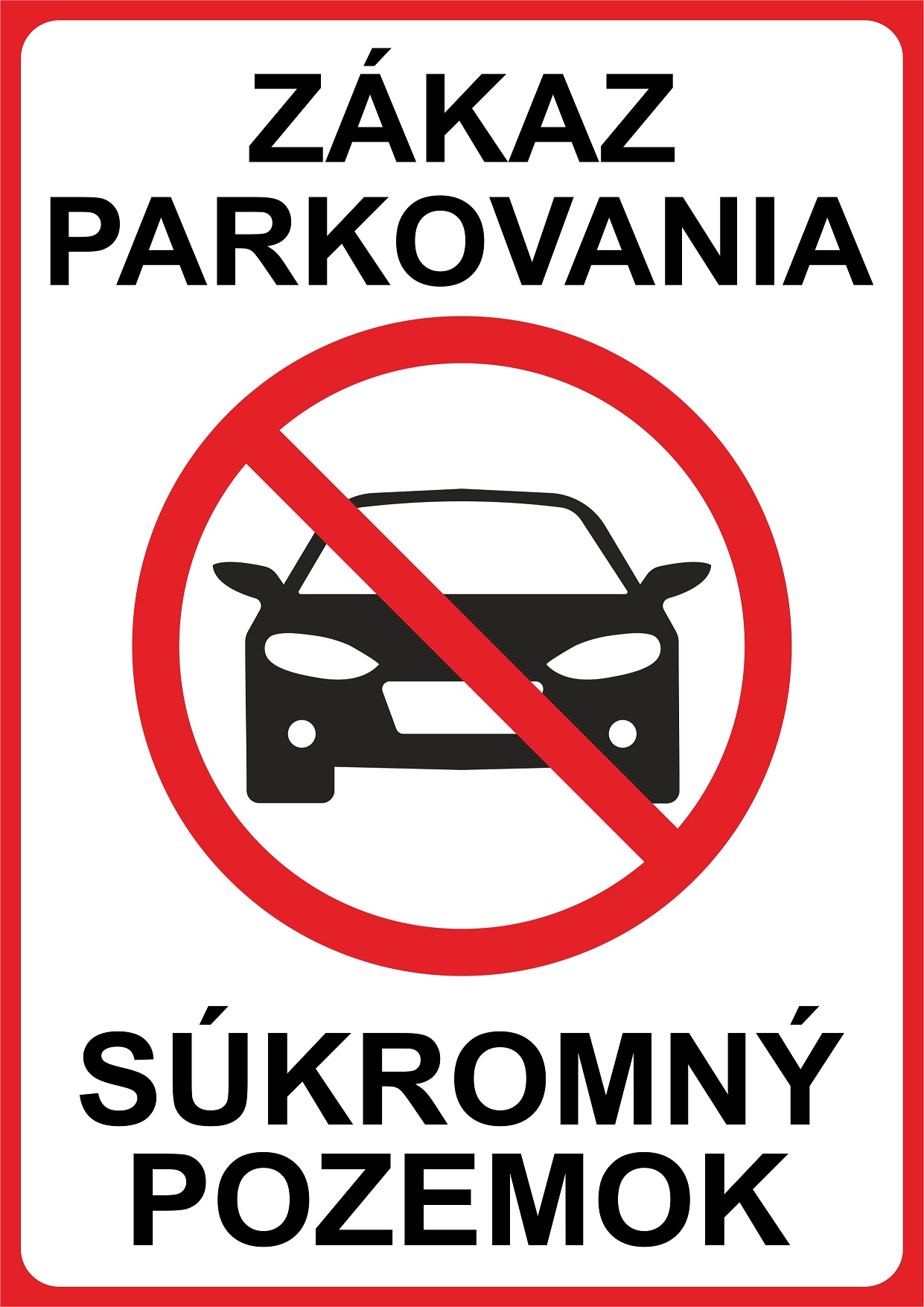 Samolepka / tabuľka Zákaz parkovania