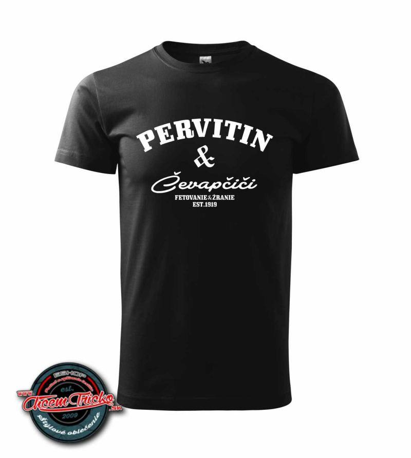 Dámske / pánske tričko s potlačou Pervitin & Čevapčiči