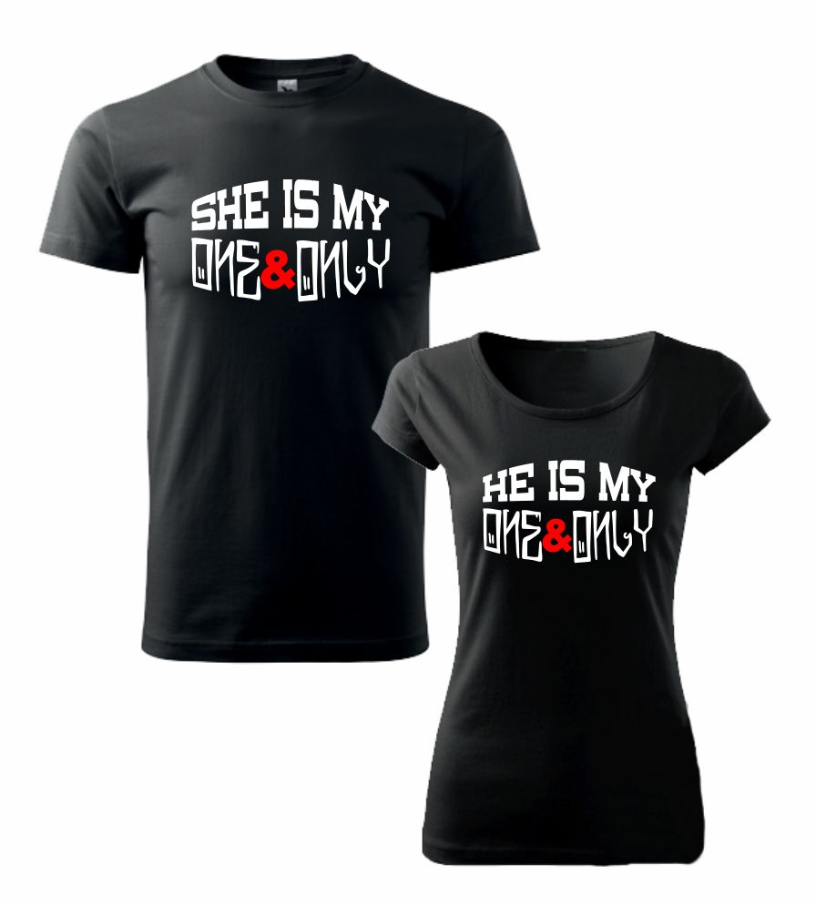 Tričká pre páry s potlačou He/She is one & only