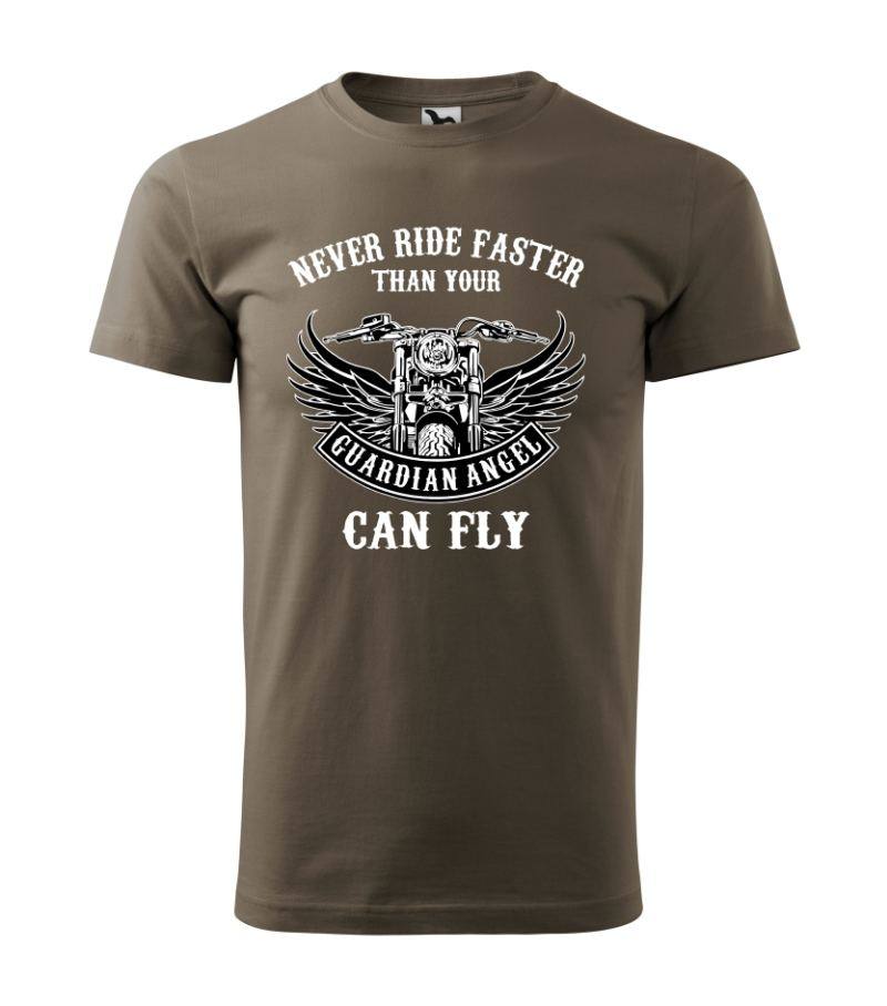 Motorkárske trič s potlačou Never ride faster, than your guardian angel can fly!