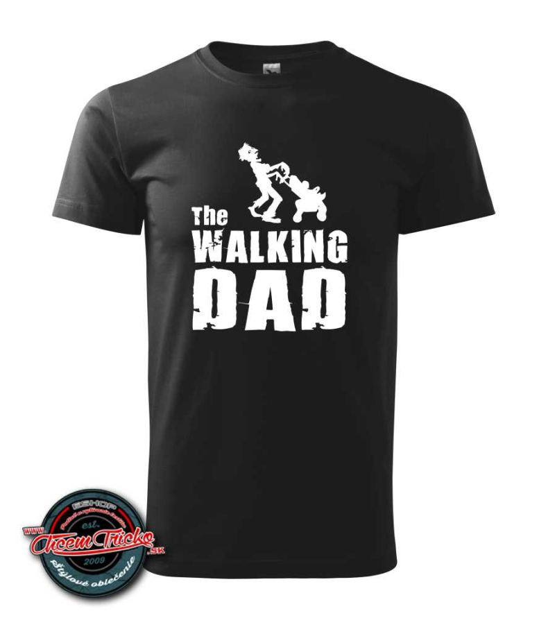 Tričko The Walking Dad