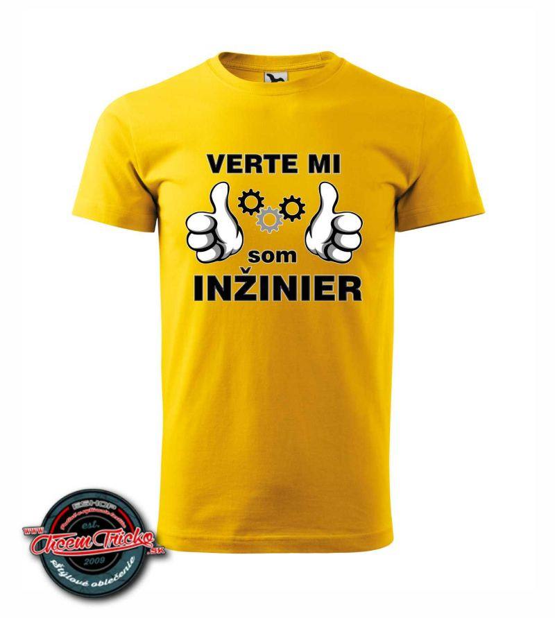 Tričko s nápisom Verte mi, som ING