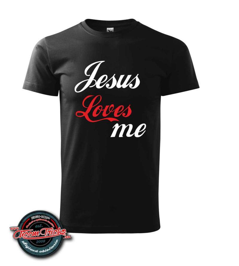 Tričko s potlačou Jesus loves me
