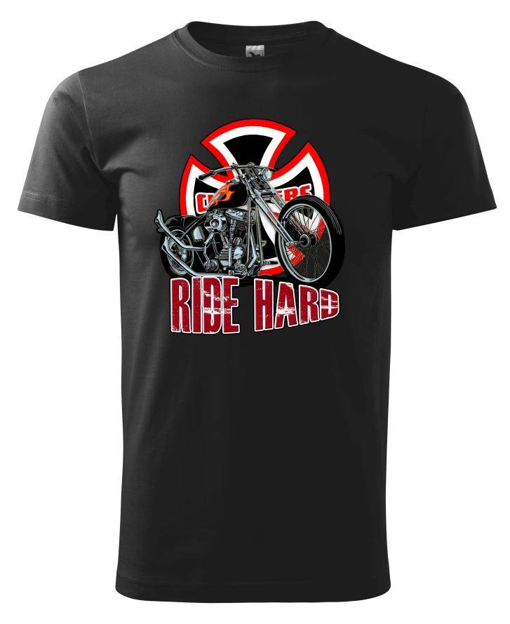 Tričko s potlačou Choppers - Ride hard