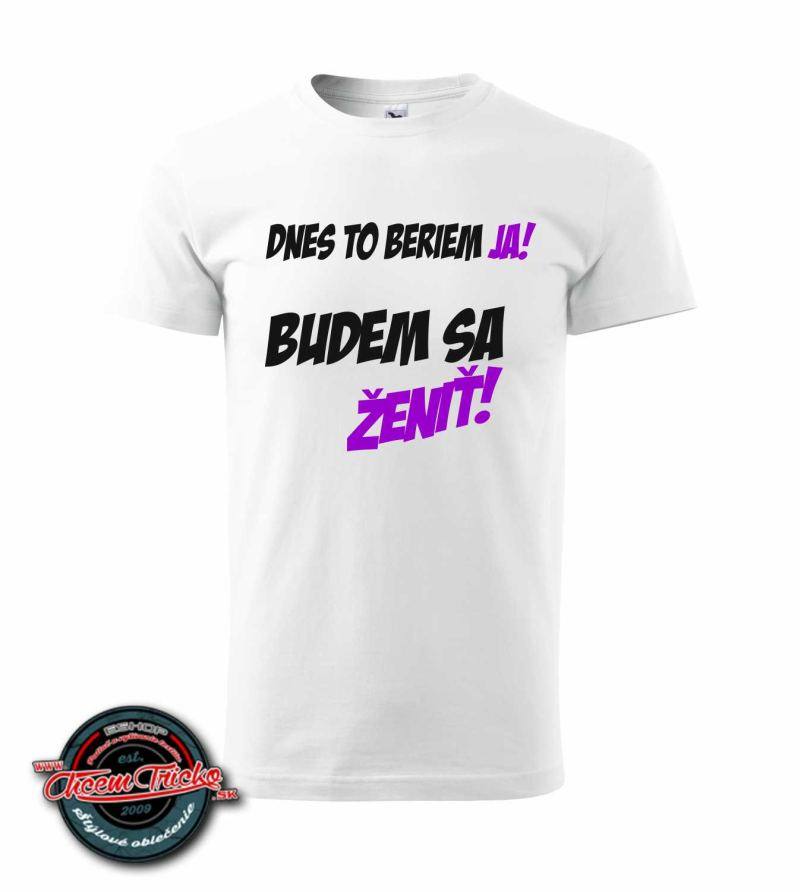 Tričko Budem sa ženiť!