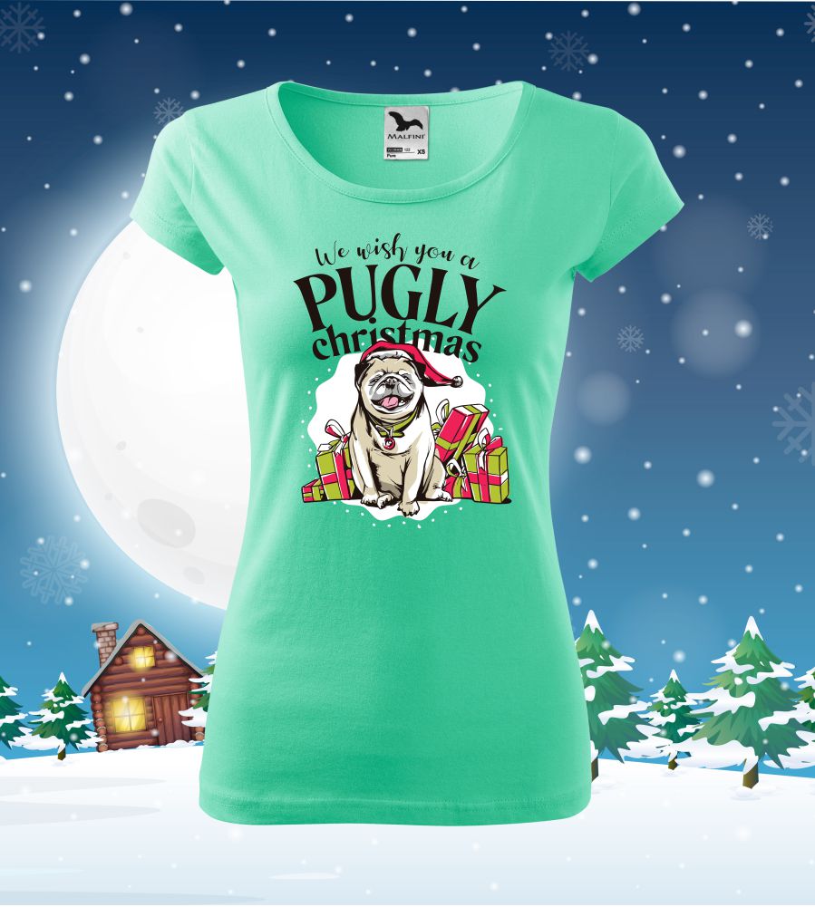 Vianočné dámske tričko Pugly Christmas