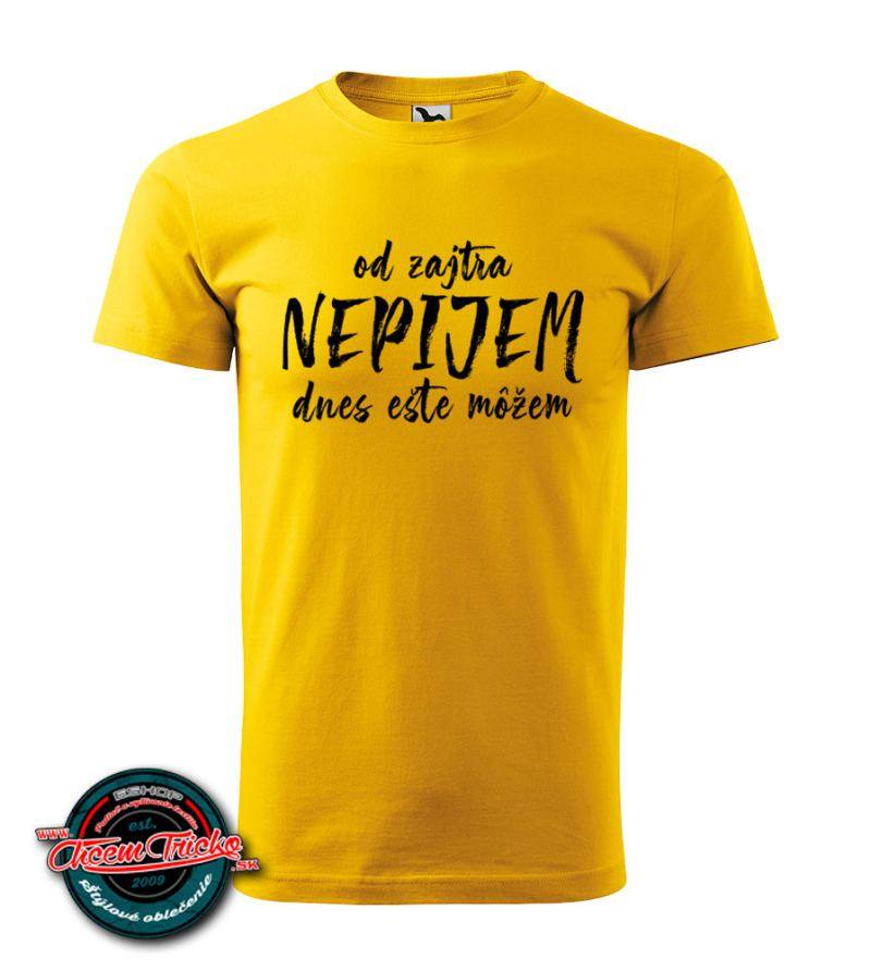 Tričko s nápisom Nepijem