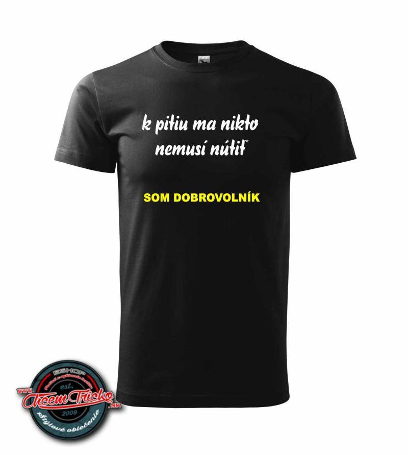 Tričko s nápisom Som Dobrovoľník!
