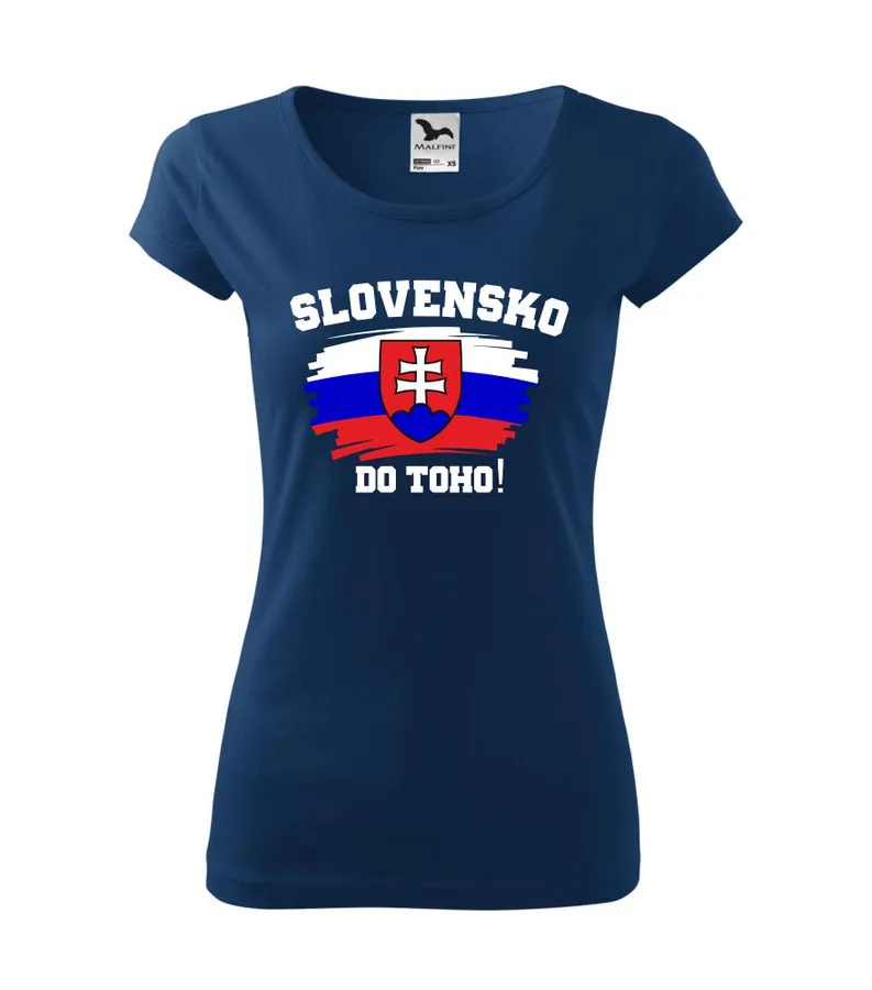 Dámske tričko s potlačou Slovensko do toho!