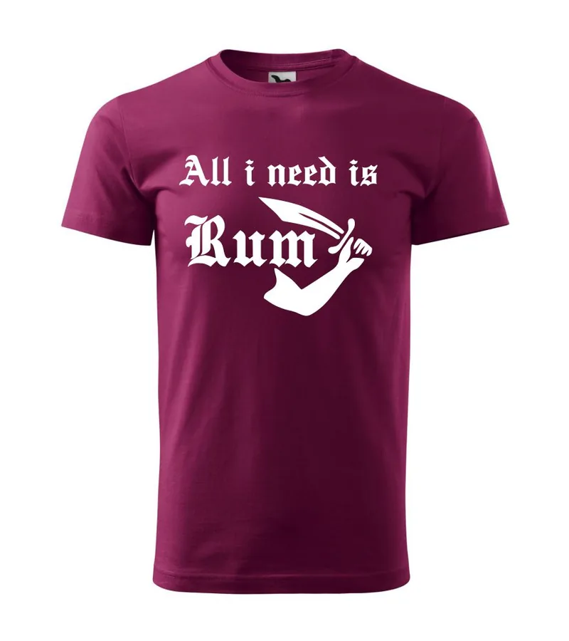 Pánske tričko All I Need Is Rum – Štýlový kúsok pre milovníkov rumu