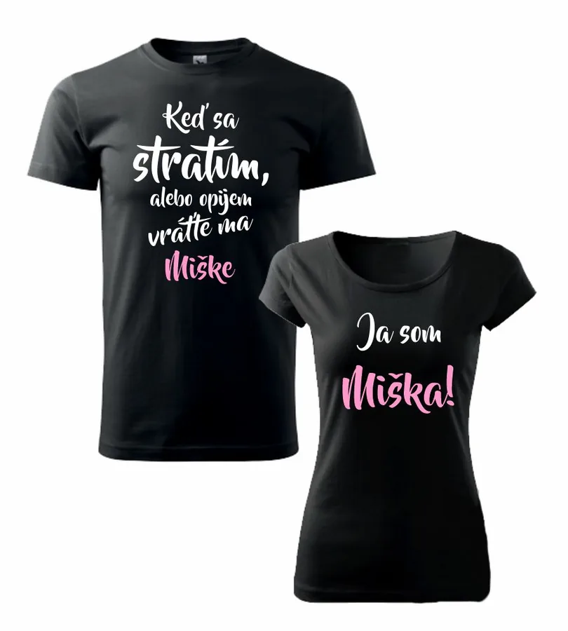 Tričká s potlačou Keď sa stratím, vráťte ma! 