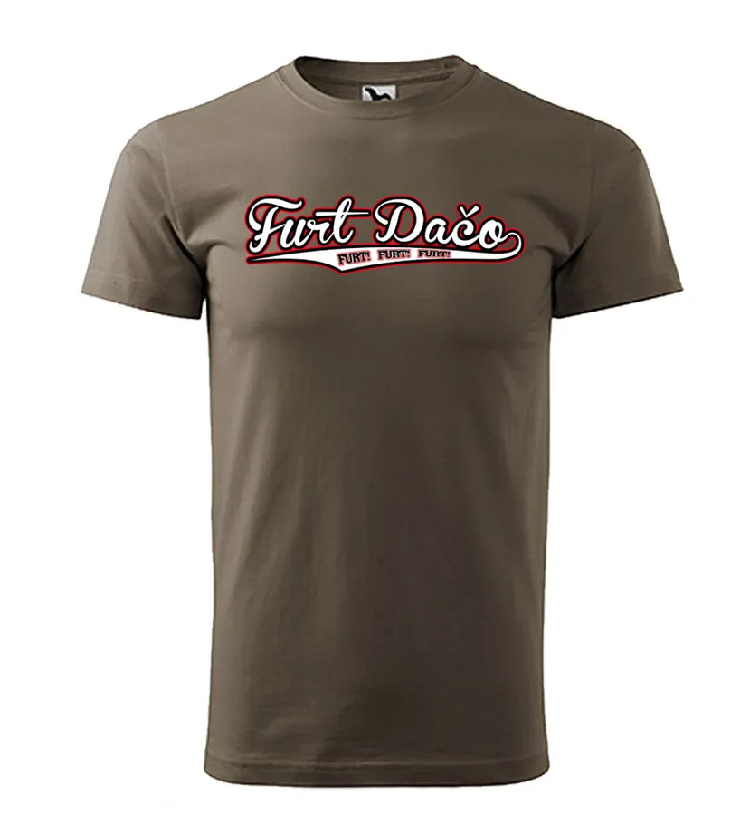 Zábavné tričko Furt Dačo 4