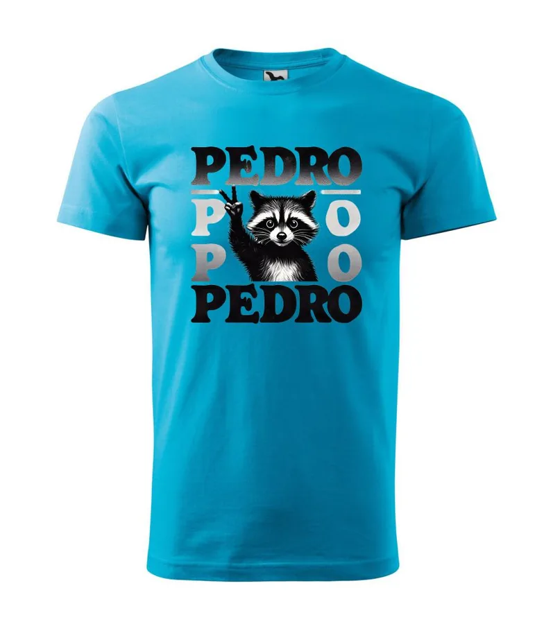 Vtipné tričko Pedro, predro, pedro