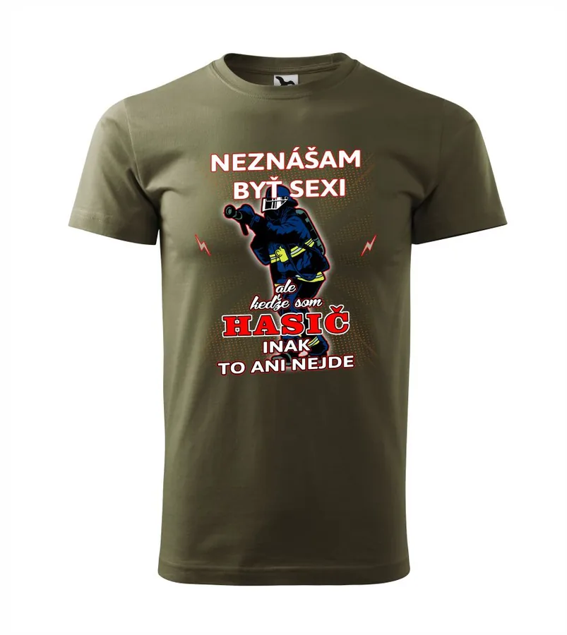 Tričko Hasič - Neznášam byť sexi