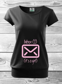 Tehotenské tričko s nápisom Inbox - it´s a girl